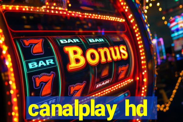 canalplay hd